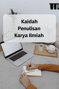 kaidah penulisan karya ilmiah